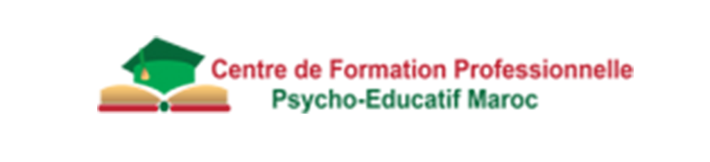 Centre de Formation Professionnelle Psycho-Educatif Maroc